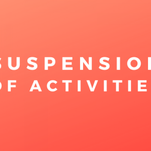 Suspension of activities