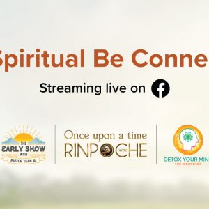 Be Spiritual Be Connected: 2021 Schedule!